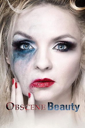 Poster for Obscene Beauty