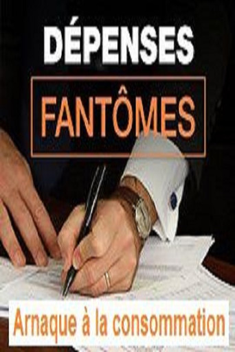 Poster for Dépenses Fantômes