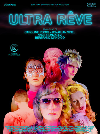 Poster for Ultra Rêve
