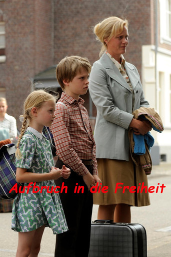Poster for Aufbruch in die Freiheit