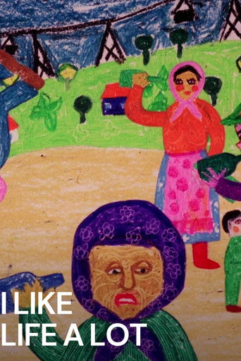 Poster for I Like Life a Lot