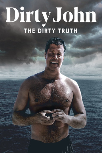 Poster for Dirty John: The Dirty Truth