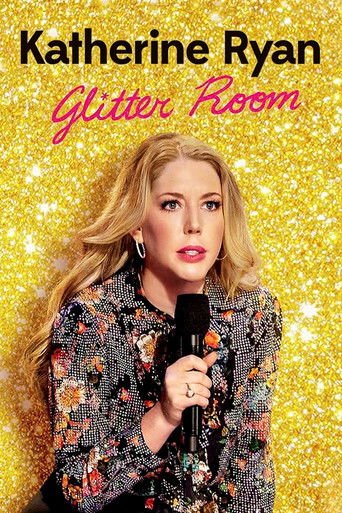 Poster for Katherine Ryan: Glitter Room