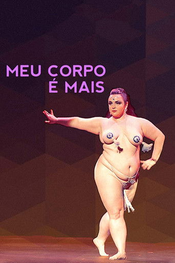 Poster for Meu Corpo é Mais