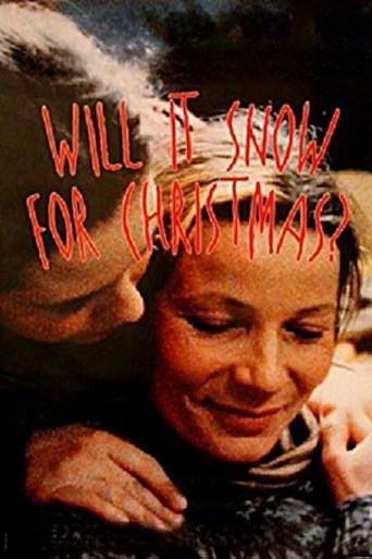 Poster for Will It Snow for Christmas?