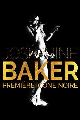 Poster for Josephine Baker: The Story of an Awakening