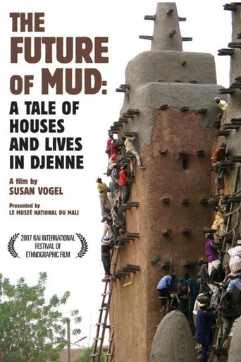 Poster for The Future of Mud:  A Tale of Houses and Lives in Djenne