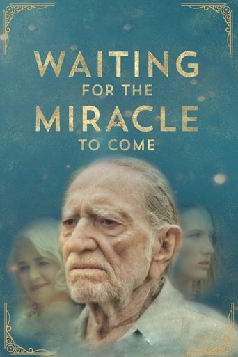 Poster for Waiting for the Miracle to Come