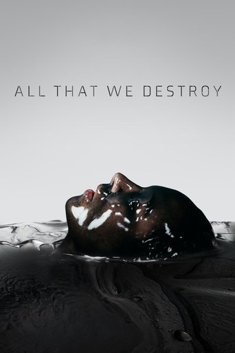 Poster for All That We Destroy