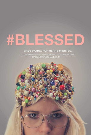 Poster for #blessed
