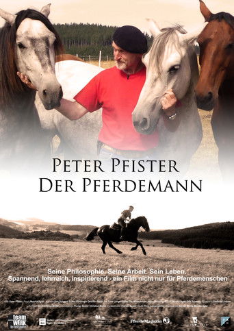 Poster for Peter Pfister - Der Pferdemann