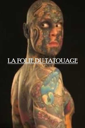 Poster for La folie du tatouage