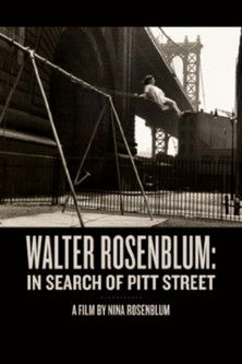 Poster for Walter Rosenblum: In Search of Pitt Street