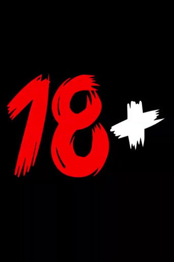Poster for 18+