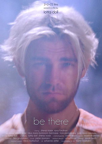 Poster for Be There