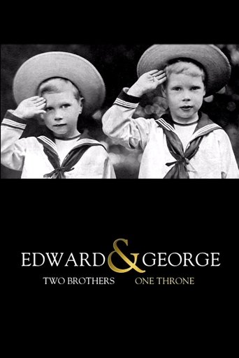 Poster for Edward & George: Two Brothers, One Throne