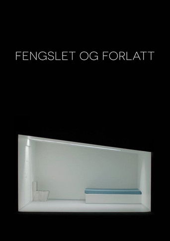Poster for Detained and Abandoned