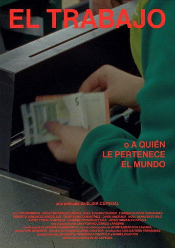 Poster for Work (or To Whom Does the World Belong)