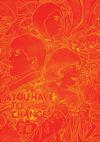 Poster for You Have To Change