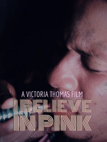 Poster for I Believe in Pink
