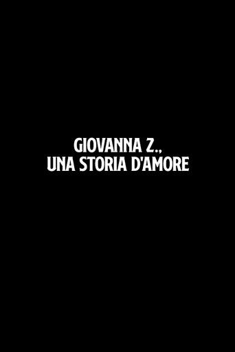 Poster for Giovanna Z., una storia d'amore