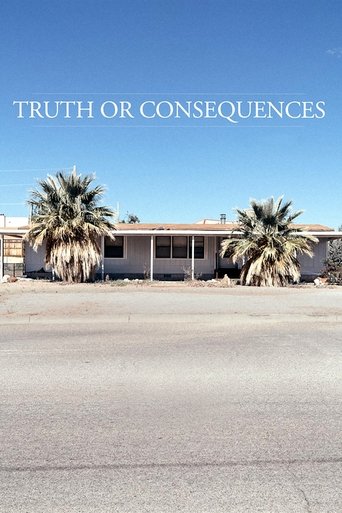 Poster for Truth or Consequences