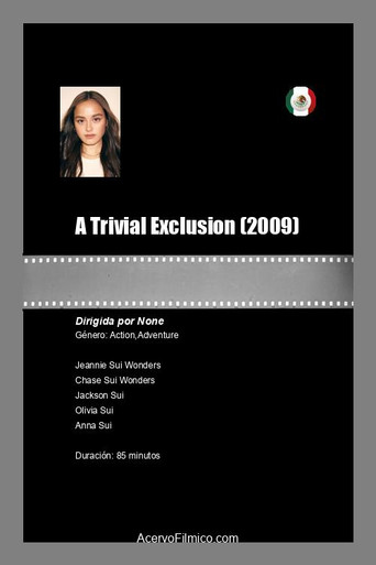 Poster for A Trivial Exclusion