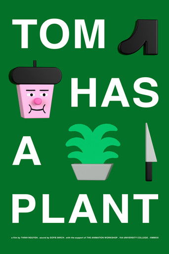 Poster for Tom Has a Plant