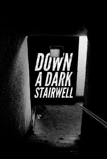 Poster for Down a Dark Stairwell