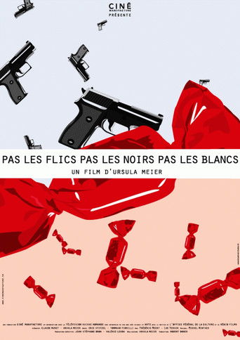 Poster for Pas les flics, pas les noirs, pas les blancs