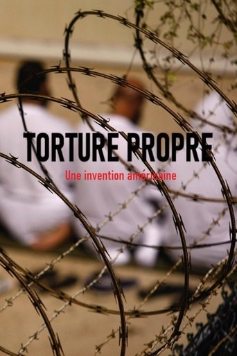 Poster for Clean Torture: An American Fabrication