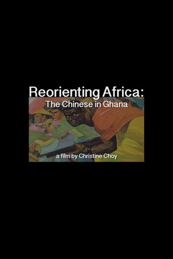 Poster for ReOrienting Africa: The Chinese in Ghana