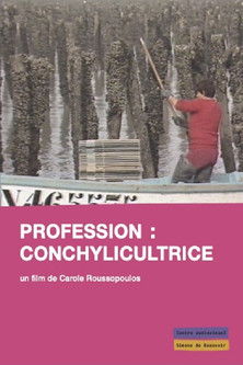 Poster for Profession: Conchylicultrice