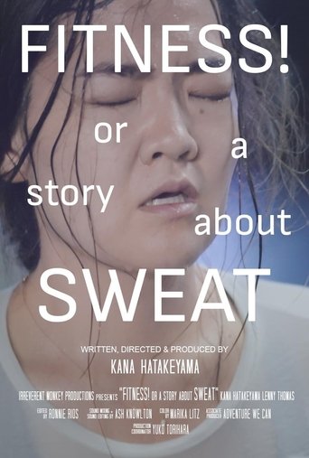 Poster for FITNESS! or a story about Sweat