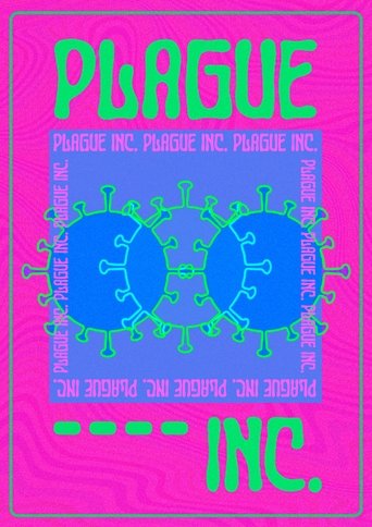 Poster for PLAGUE INC.