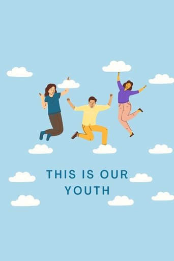 Poster for This Is Our Youth
