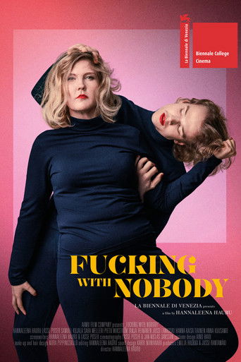 Poster for Fucking with Nobody