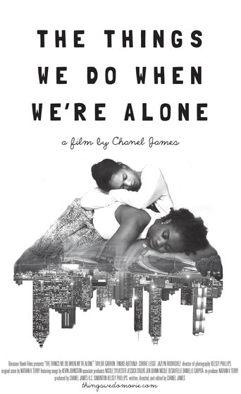 Poster for The Things We Do When We're Alone
