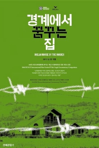 Poster for Dream House by the Border