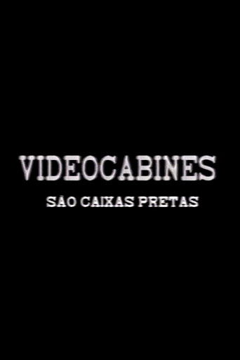 Poster for Videocabines São Caixas Pretas