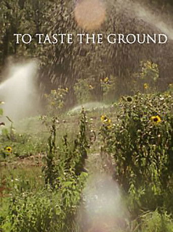 Poster for To Taste the Ground