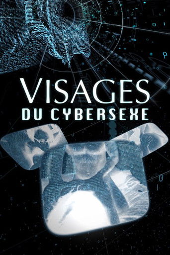 Poster for Visages du cybersexe