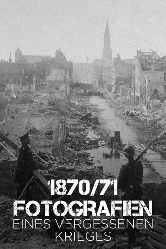 Poster for 1870/71 Fotografien eines vergessenen Krieges