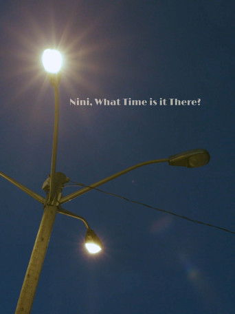 Poster for Nini, What Time Is It There?