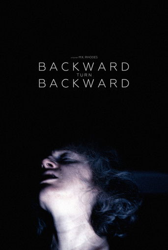 Poster for Backward Turn Backward