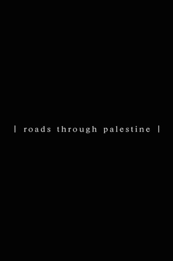 Poster for Roads Through Palestine