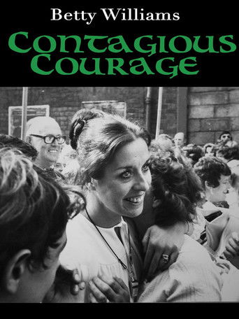 Poster for Betty Williams: Contagious Courage