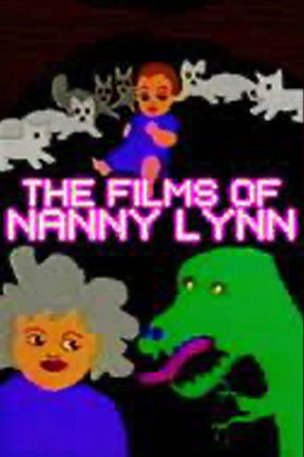 Poster for The Films of Nanny Lynn