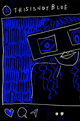 Poster for This is not BLUE