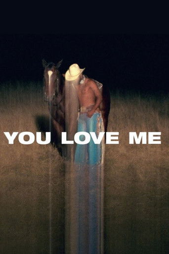 Poster for You Love Me